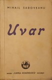 UVAR-MIHAIL SADOVEANU