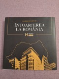 Cumpara ieftin &Icirc;ntoarcerea la Rom&acirc;nia - Editie bilingva RO - EN 2022