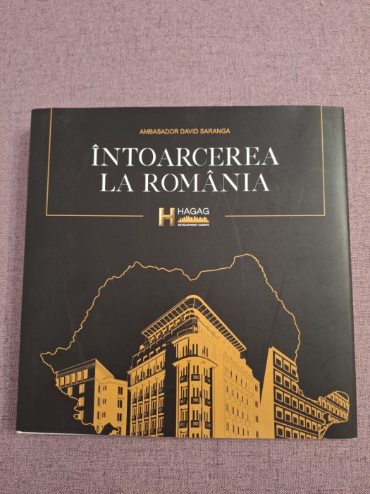 &Icirc;ntoarcerea la Rom&acirc;nia - Editie bilingva RO - EN 2022