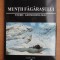 Miron Florea - Muntii Fagarasului. Studiu geomorfologic