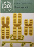 Sfatul Genetic - Constantin Maximilian, Editura Medicala 1985, Medicina pentru Toti, Biologie, 110 pagini