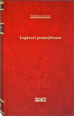 Choderlos de Laclos - Legaturi primejdioase foto