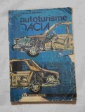 AUTOTURISME DACIA - Diagnosticare, Intretinere, Reparare - carte de specialitate