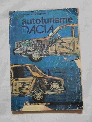 AUTOTURISME DACIA - Diagnosticare, Intretinere, Reparare - carte de specialitate foto