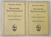 ROMANISCHE SPRACHWISSENSCHAFT von ADOLF ZAUNER , TEXT IN LIMBA GERMANA , VOLUMELE I - II , 1914