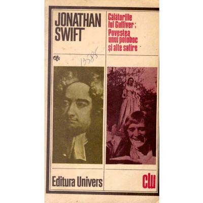 Jonathan Swift - Calatoriile lui Gulliver. Povestea unui poloboc si alte satire - 115646 foto