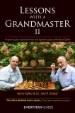 Lessons with a Grandmaster II: Improve Your Tactical Vision and Dynamic Play with Boris Gulko