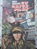 Cu orice pret - Niculae Franculescu, Editura Militara 1988, Beletristica, Politist