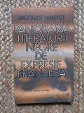 Jacques Nantet - Panorama literaturii negre de expresie franceză