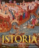 Cumpara ieftin Istoria. Din zorii civilizatiei pana in zilele noastre. Ghid ilustrat complet (editie revizuita si actualizata), Litera
