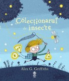 Colectionarul de insecte | Alex G. Griffiths