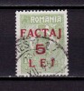 RO 1905, Taxa de factaj supratipar 5Lei/10B Ferdinand , stampilat
