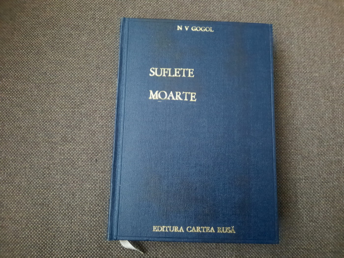 N. V. Gogol - Suflete moarte LEGATA DE LUX ILUSTRATII