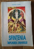 Nichifor Trainic- SFINTENIA IMPLINIREA UMANULUI. CURS DE TEOLOGIE MISTICA (1935-1936)