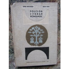 FOLCLOR LITERAR ROMANESC - Barbu TEODORESCU * Octav PAUN