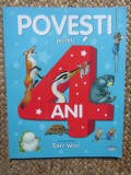 Povesti pentru 4 ani - Tony Wolf