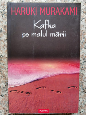 Kafka Pe Malul Marii - Haruki Murakami ,553746 foto