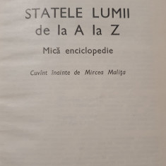 Statele lumii de la A la Z, mica enciclopedie 1975, 430 pagini, stare f buna