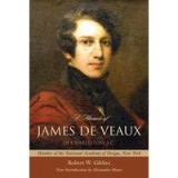 A Memoir Of James De Veaux Of Charleston Sc Member Of The National Academy Of Design Newyork