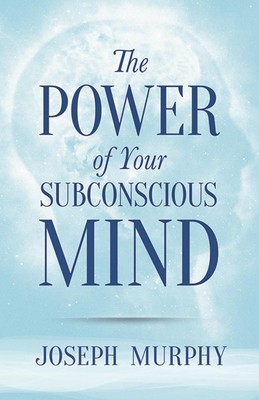 The Power of Your Subconscious Mind foto