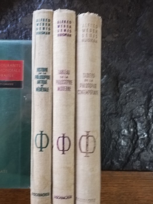 Histoire de la philosophie europeenne, A.Weber/D.Huisman, 3 vol.,Paris,cartonat