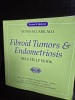 Fibroid Tumors and Endometriosis - Susan M. Lark