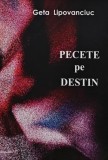 Cumpara ieftin Pecete pe destin - 2022 - Geta Lipovanciuc (AM105)