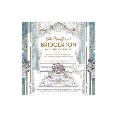 The Unofficial Bridgerton Coloring Book: From the Gardens to the Ballrooms, Color Your Way Through Grosvenor Square foto