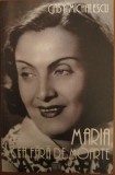 Maria cea fara de moarte - Gaby Michailescu