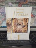 Forma, Revistă de artă, nr. 9/2012, Deva, Gheorghe I. Anghel, Miron Duca, mariana Șerban, Otello Mamprin, Ionel Cuciurcă, Marin Gherasim,.., 249