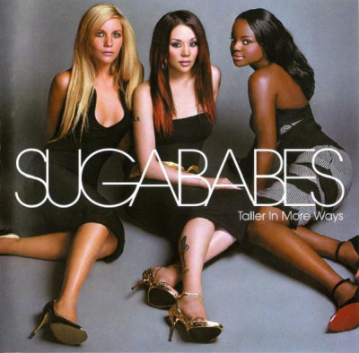 CD Sugababes &amp;ndash; Taller In More Ways (VG+) foto