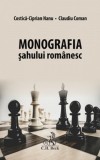 Monografia sahului romanesc - Costica-Ciprian Nanu, Claudiu Coman - Universul Juridic