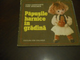 PAPUSILE HARNICE UN GRADINA - Lena Constante (text) - H. Brauner (muzica) -1975, Ion Creanga