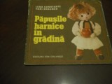 PAPUSILE HARNICE UN GRADINA - Lena Constante (text) - H. Brauner (muzica) -1975