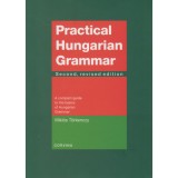 Practical Hungarian Grammar - A compact guide to the basics of Hungarian Grammar - T&ouml;rkenczy Mikl&oacute;s