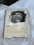 Maria Comsa - Cultura materiala veche romaneasca