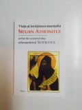 VIATA SI INVATATURA STARETULUI SILUAN ATHONITUL , SCRISE DE UCENICUL SAU , ARHIMANDRITUL SOFRONIE , 2001