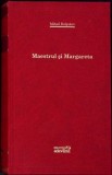 Maestrul si Margareta - Mihail Bulgakov, Editura Adevarul, 2011, Colectia 101 carti, Romana, Coperta Cartonata