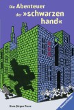 Die Abenteuer der \&quot;schwarzen hand\&quot;