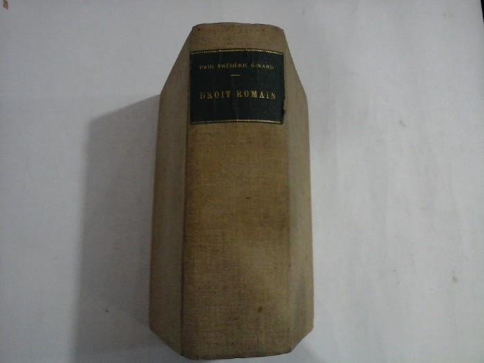 MANUEL ELEMENTAIRE DE DROIT ROMAIN - Paul Frederic GIRARD - Paris, 1918