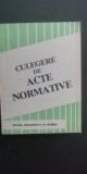 Myh 526s - CULEGERE DE ACTE NORMATIVE - ED 1994