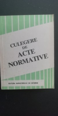 myh 526s - CULEGERE DE ACTE NORMATIVE - ED 1994 foto