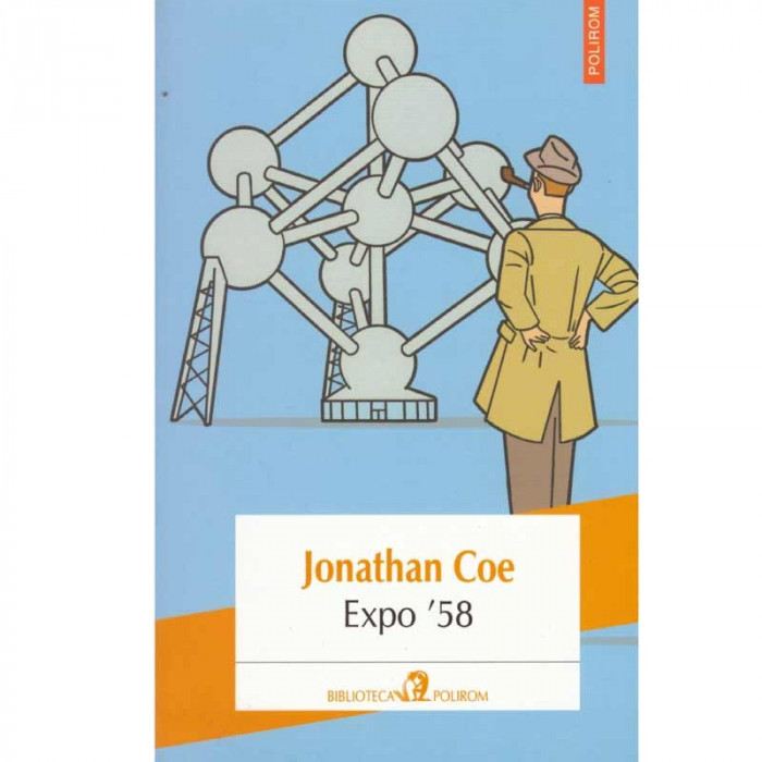 Jonathan Coe - Expo &#039;58 - 133970