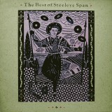 Vinil Steeleye Span &lrm;&ndash; The Best Of Steeleye Span (VG+), Rock