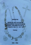Cumpara ieftin Expozitia ,,radacini Ale Civilizatiei Straromanesti In Munten - Colectiv , D295