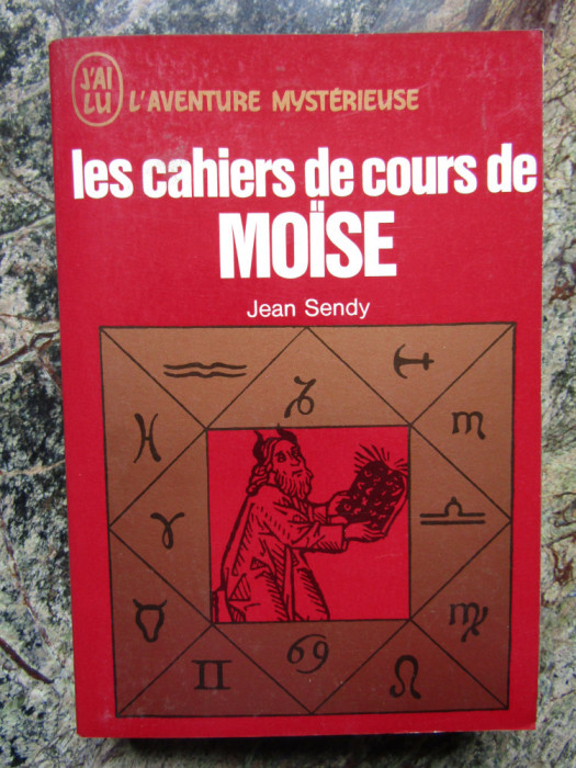 Jean Sendy - Les cahiers de cours de Moise