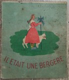 Il etait une bergere// cu ilustratii