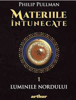 Materiile intunecate, vol. 1. Luminile nordului &amp;ndash; Philip Pullman foto