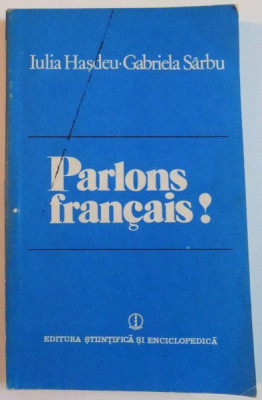 PARLONS FRANCAIS par IULIA HASDEU , GABRIELA SARBU , 1983 foto