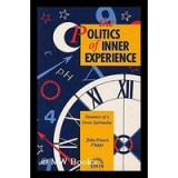 Politics of Inner Experience, John-Francis Phipps